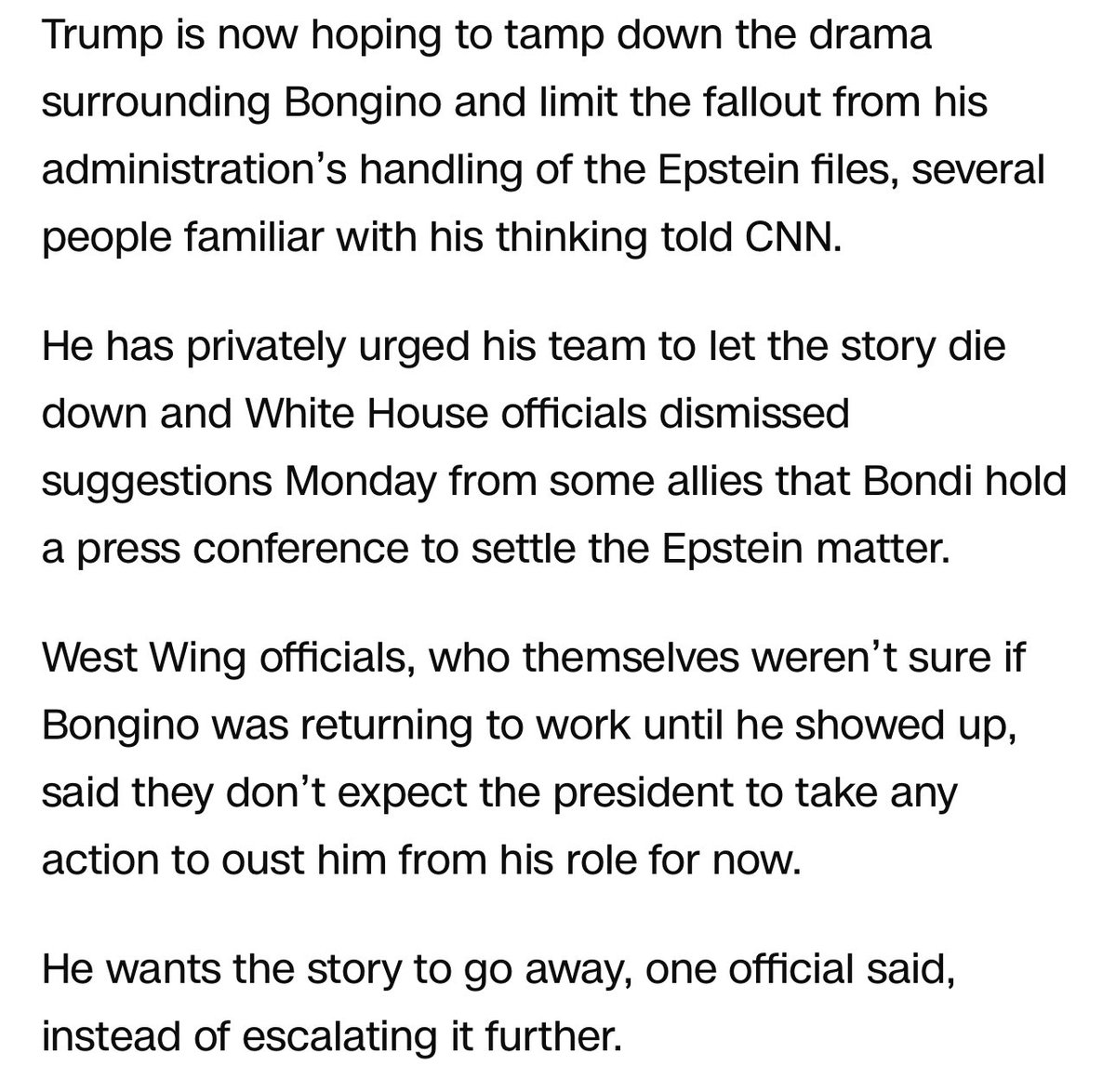 TrumpsTaxes's tweet image. Key section in this piece about Trump Epstein.
Trump wants to ‘tamp down the drama’, ‘limit the fallout’, ‘let the story die’, ‘the story to go away’, and wont let Pam Bondi give a press conference.
He is doubling down…and betting that MAGA will cave.
amp.cnn.com/cnn/2025/07/14…