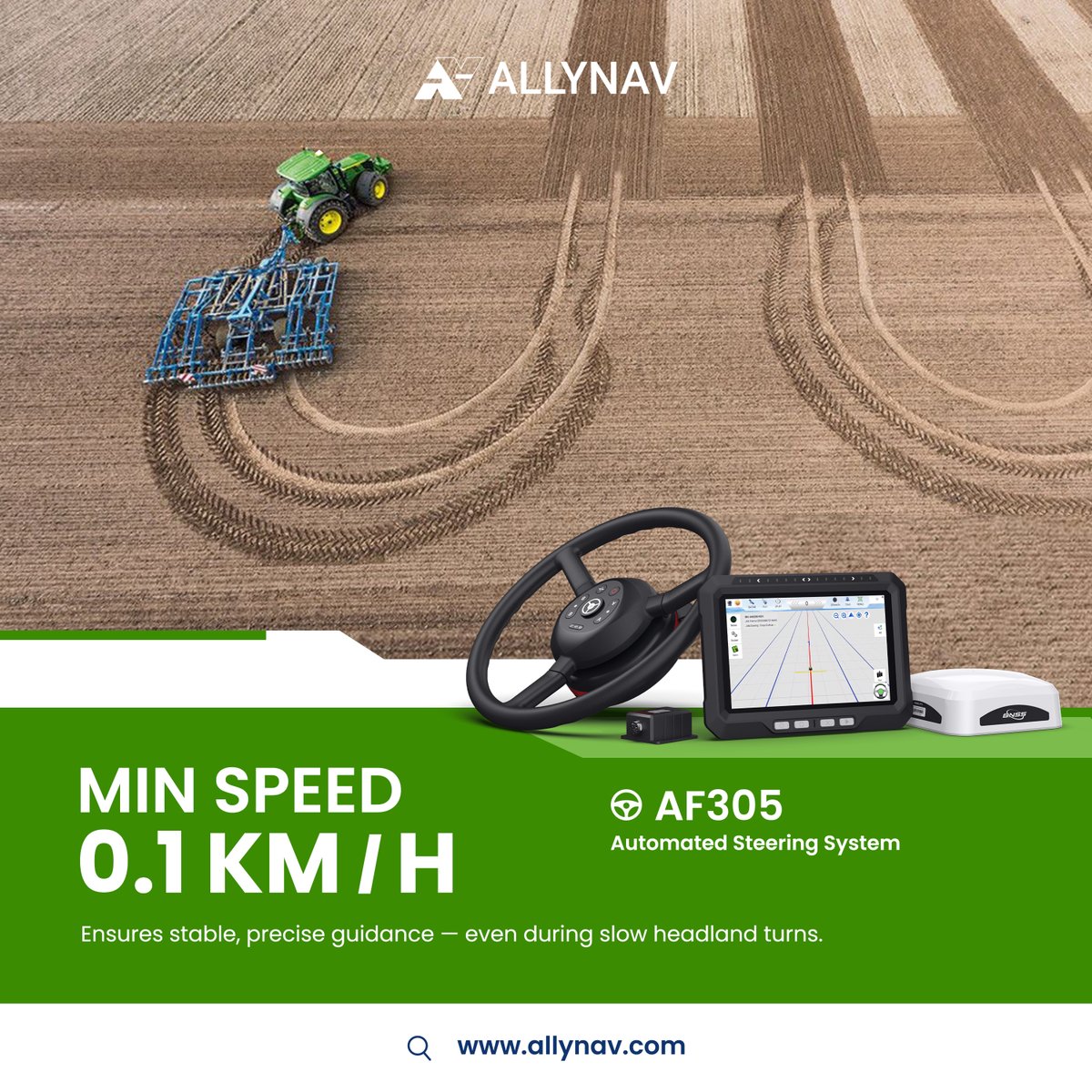 AllyNavOfficial's tweet image. 🚜 Consistent Precision, Even at Just 0.1 km/h!

 Built for ultra-accurate fieldwork, the #AllyNav #AF305 Auto-Steering System delivers reliable performance even at extremely low speeds — as slow as 0.1 km/h. 

#SmartFarming  #Agriculture
