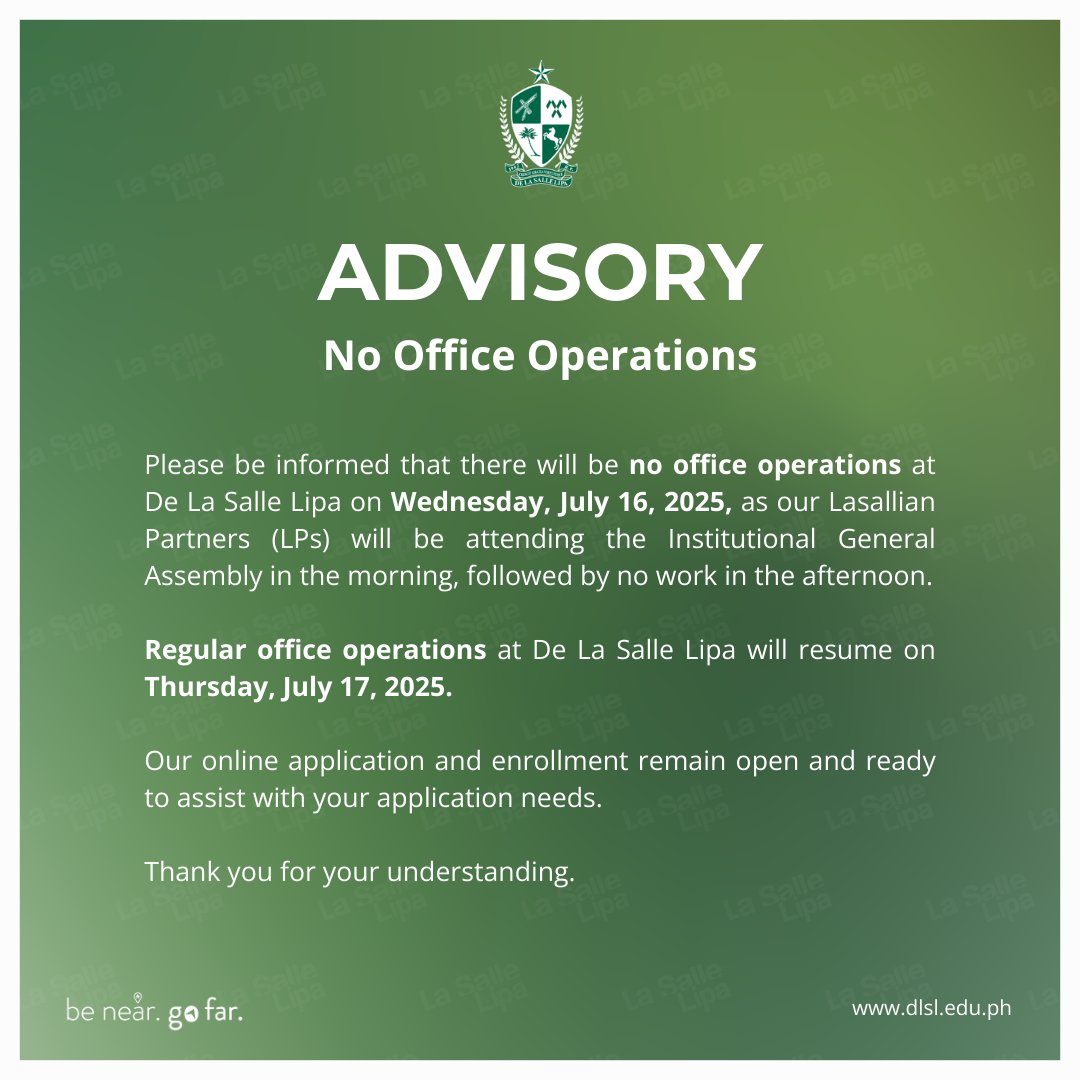 #DLSLAdvisory: No Office Operations

#BeNearGoFar