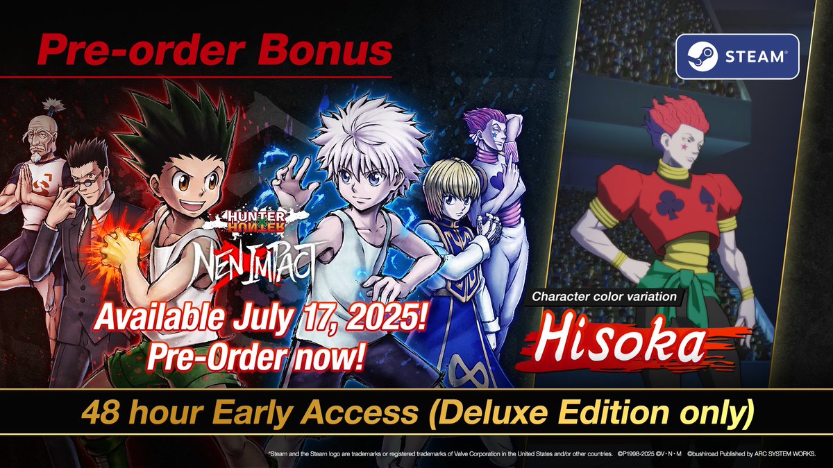 ArcSystemWorksU's tweet image. 🔊 HUNTERxHUNTER NENxIMPACT is now available for early access play! 🔥
Those who have purchased the Deluxe Edition can now experience the first HxH fighting game! 📇
The full release will happen in less than 48 hours! 👊
Make sure to pre-order to get exclusive color variations!…