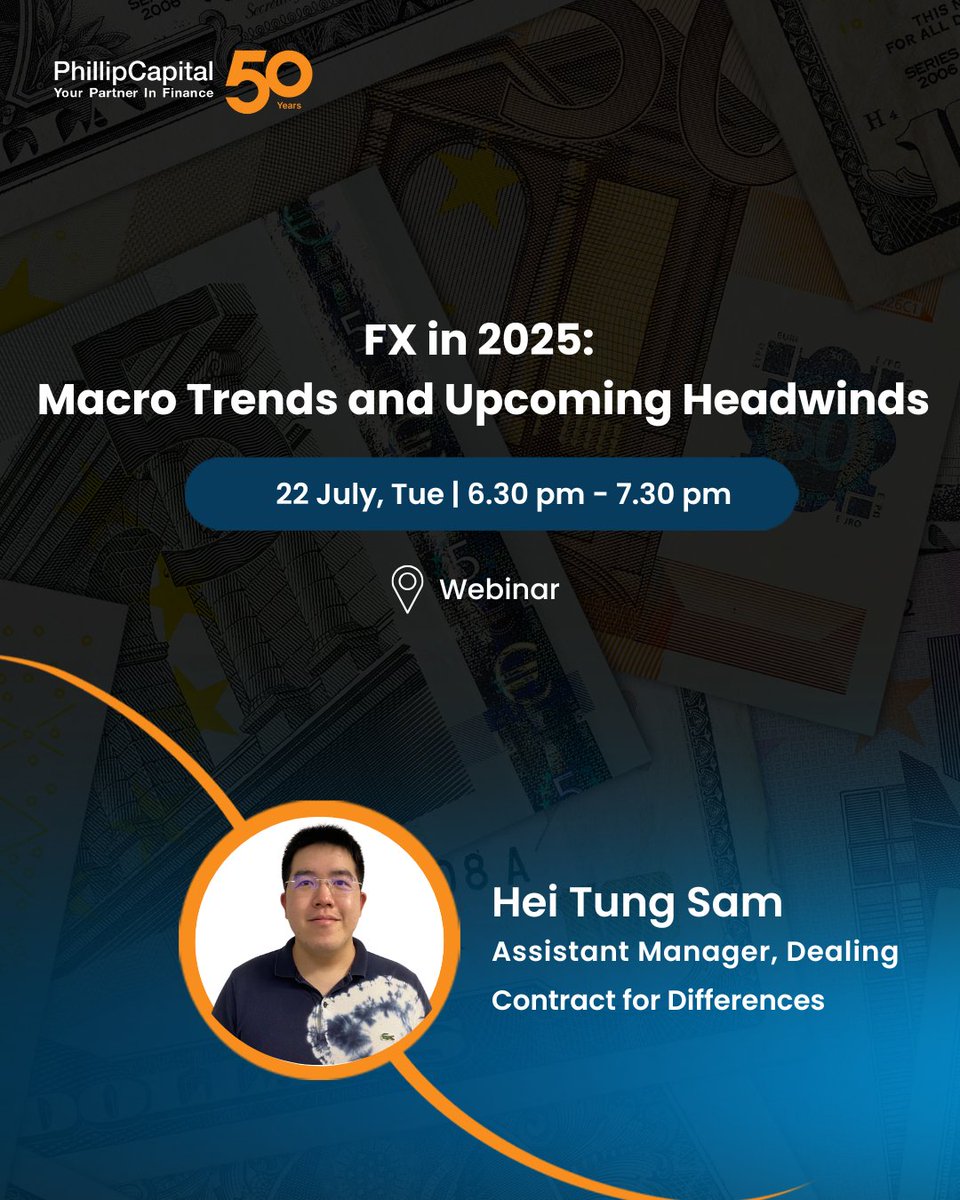 What’s driving the FX market in 2025?

Join our 22 Jul webinar (6.30–7.30pm) to explore FX fundamentals, macro trends, historical comparisons, and what’s ahead. Includes live Q&amp;A.

Register now: bit.ly/44AIicS

#PhillipCapital #YourPartnerinFinance #Servingyousince1975