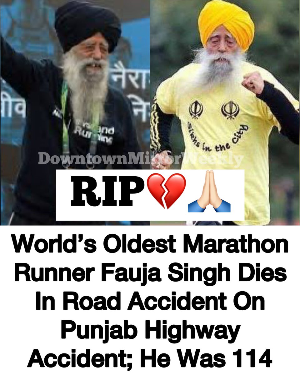 DTMTellyTweets's tweet image. World’s Oldest #Marathon Runner #FaujaSingh Dies In Road Accident On Punjab Highway Accident; He Was 114 💔🙏🏻
#RIP #RIPFaujaSingh
