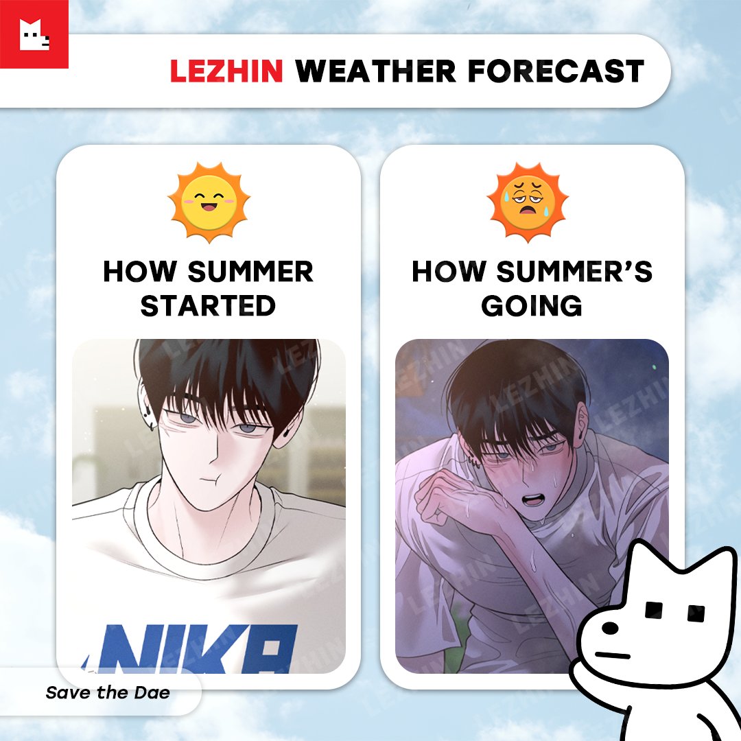 LezhinComics_US's tweet image. Howโs your summer forecast looking?โ
Donโt forget to stay cool and hydrated! ๐งโ
Beat the heat with us ๐ด tinyurl.com/2s3f8ccv
#WeatherForecast #HotSummer #LezhinUS #LezhinComics #blcomics