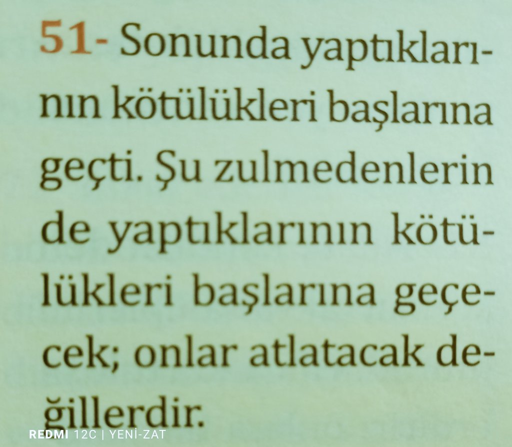Zümer 51. Ayet. Artık gerisini zalimler,zulmedenler, hakkı hakikatı çiğneyenler düşünsün.
vslm.nk.