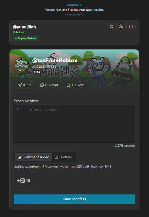 txtFromRoblox's tweet image. TUTORIAL KIRIM MENFESS TANPA FOLLOWBACK

1. klik link berikut minbat.co/@txtfromroblox
2. login pakai akun x kalian dan nanti akan muncul halaman seperti di pict bawah ini
3. gunakan trigger : roblox! / roblox? dan klik kirim menfess!