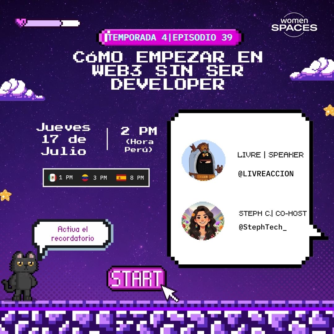 GM ✨

Este jueves tenemos nuestro episodio N° 39 de #WomenSpaces ❤️, con invitado súper especial <a href="/LIVREACCION/">LIVRE</a> 🎉🎉.

Sino eres dev y quieres iniciar en web3, aquí te daremos unos tips! 😉📝.

¡No te lo pierdas!

📆 Día: 17 de julio 
🕑 Hora: 2:00 p.m (Perú)