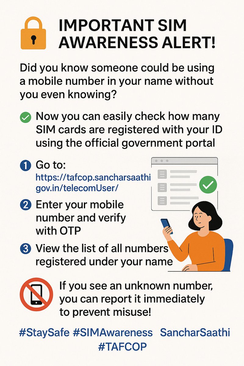 SIM Awareness Alert!
🚨 Did you know someone could be using a mobile number in ur name without you even knowing?
✅ Now u can easily check how many SIM cards are registered with ur ID using the official gov portal!
 tafcop.sancharsaathi.gov.in/telecomUser/
#StaySafe #SancharSaathi #TAFCOP