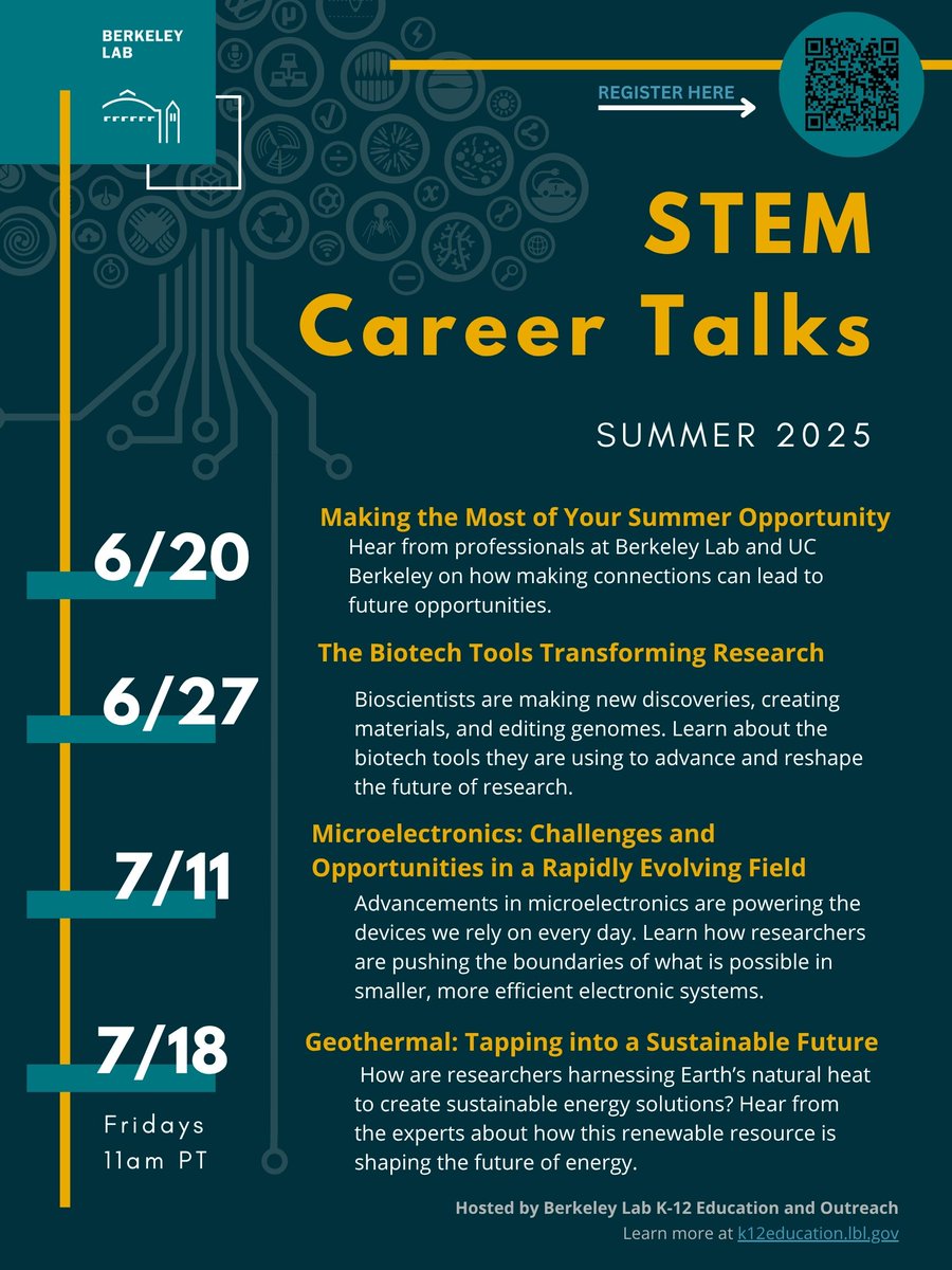 LBNLnext's tweet image. 🗓️Mark your Calenders!
Unlock your potential this summer with Berkeley Lab's STEM Career Talks series! Learn from the experts and discover exciting opportunities in engineering, microelectronics, geothermal energy, and more. Scan the QR code to register! #STEM #CareerTalks