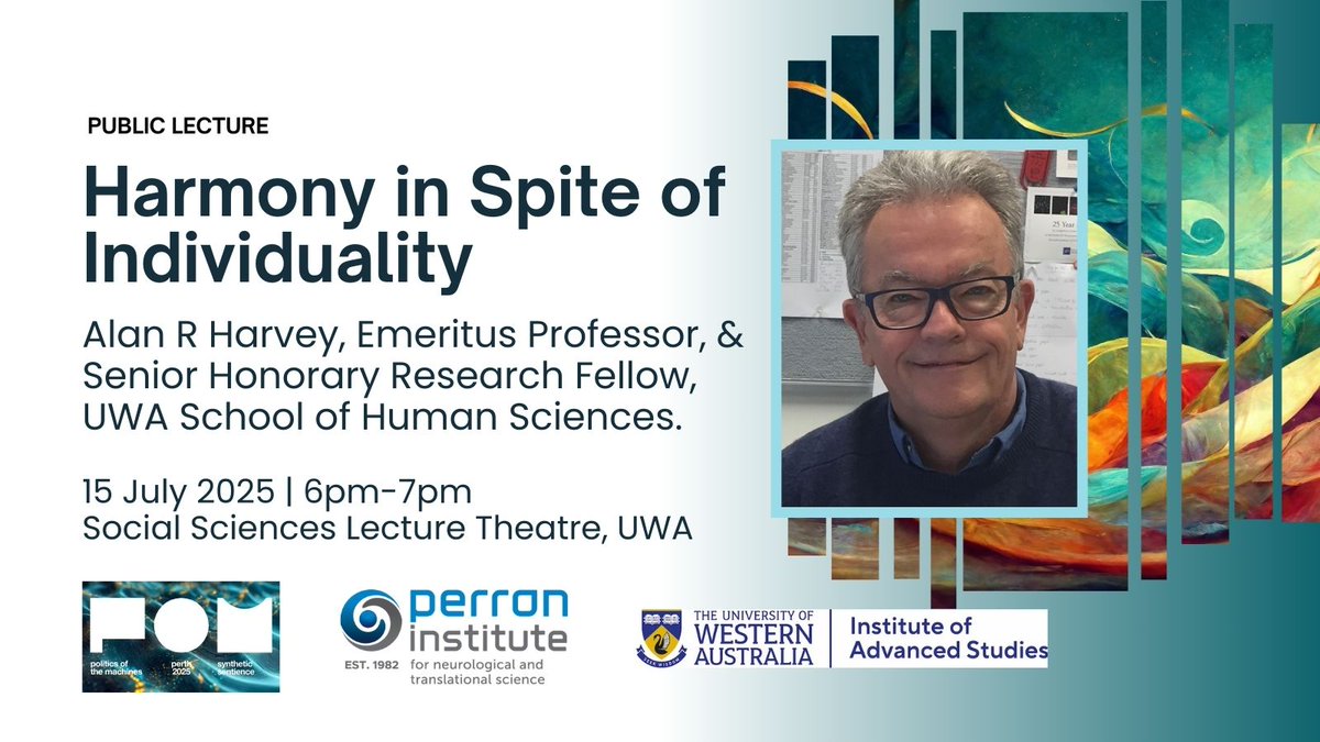 IAS_UWA's tweet image. Public Lecture @uwanews
'Harmony in Spite of Individuality'
by Alan R Harvey, Emeritus Professor, & Senior Honorary Research Fellow, @UWAhumanscience @UWAMusic @PerronInstitute
15 July 2025 | 6pm
Social Sciences Theatre, UWA
🖱️events.humanitix.com/harmony-indivi…
