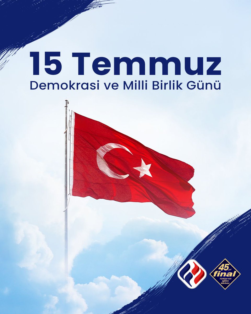 15 Temmuz Demokrasi ve Millî Birlik Günü kutlu olsun! 🇹🇷

#FinalOkulları #15Temmuz#DemokrasiveMilliBirlikGünü