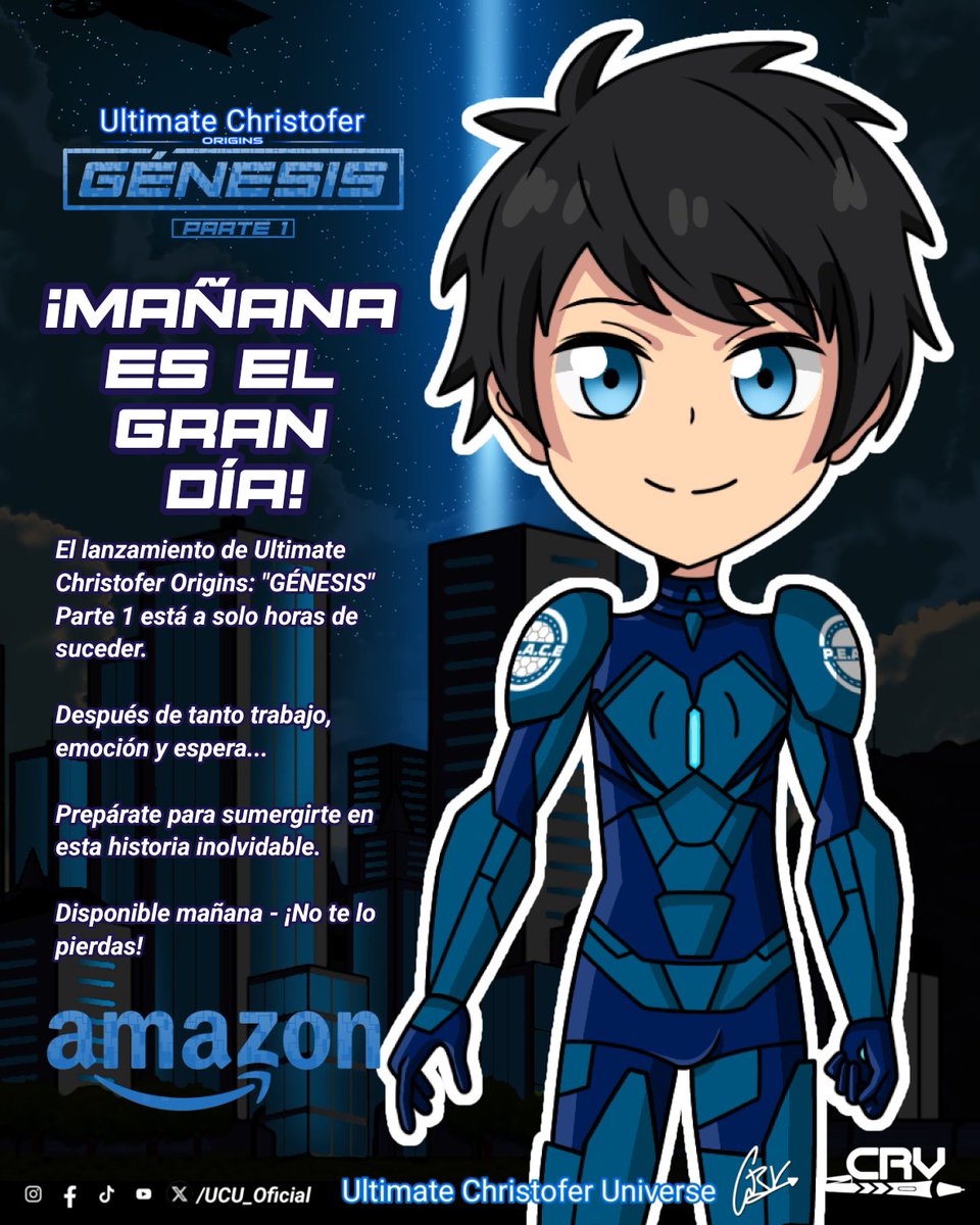 ucu_studios's tweet photo. Mañana inicia una nueva era... 👀
Ultimate Christofer Origins: "GÉNESIS" Parte 1.

DISPONIBLE EN FISICO Y VERSIÓN KINDLE.

#UltimateChristoferOrigins  #GenesisParte1  #LibroJuvenil  #NovelaDeHéroes  #FicciónJuvenil 
#SagaUltimateChristofer
#DisponibleYa 
#NuevoLanzamiento https://t.co/QeNyPXxOls