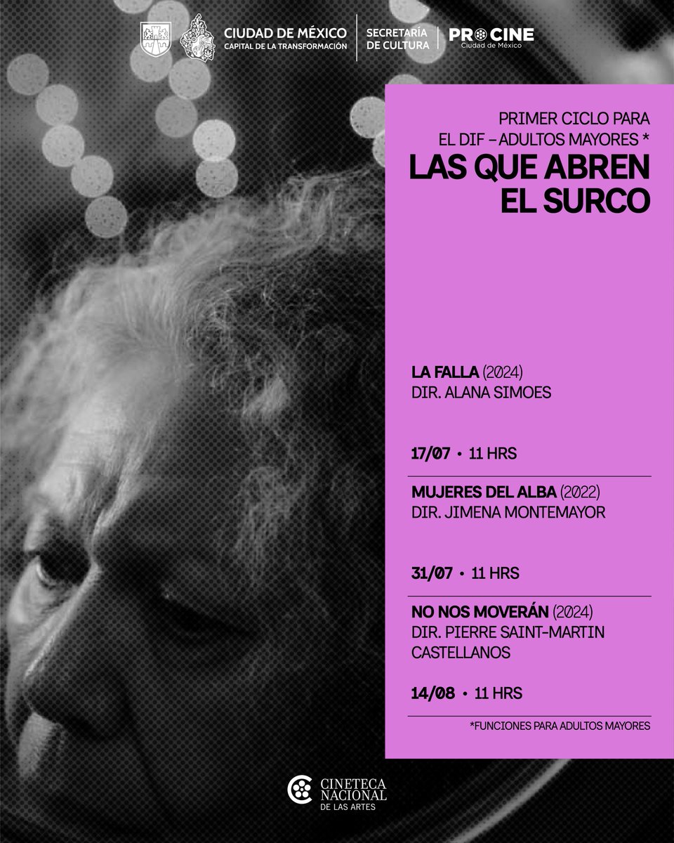 procine_oficial's tweet image. 🎬 Las que abren el surco
Primer ciclo de cine para adultxs mayores
📍Cineteca Nacional de las Artes
🕚 Jueves 11:00 h
🗓️ 17 y 31 de julio, 14 de agosto
Tres películas protagonizadas por mujeres que transforman su entorno desde el cuidado, la lucha y la memoria.
🎟️ Entrada libre
