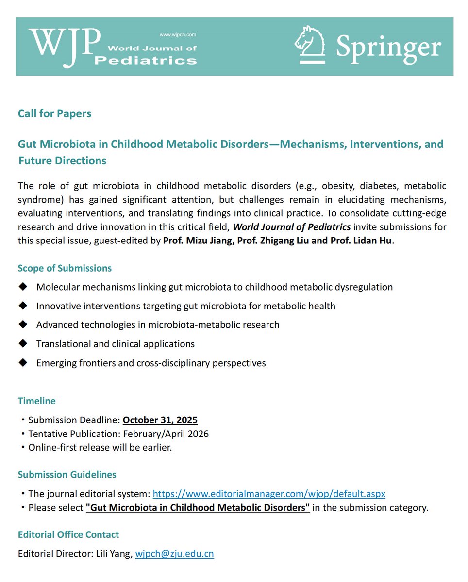 World_J_Pediatr's tweet image. 🎯Call for papers from WJP:
Gut Microbiota in Childhood Metabolic Disorders: Mechanisms, Interventions & Future Directions
🗓 Deadline: Oct 31, 2025
📄 Submit: editorialmanager.com/wjop/default.a…
🔍 Details: link.springer.com/collections/gc…
#Meded #SoMe4PedSurg #Pediatrics #TIC2025 #GutMicrobiota