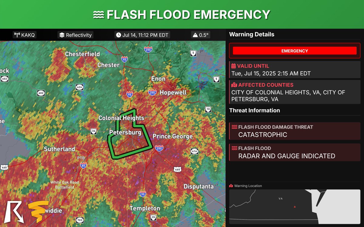 Virginia Flash Flood Warning: CATASTROPHIC Flash Flood EMERGENCY for YOU in Petersburg &amp; southern Colonial Heights! Life-threatening flash flooding already occurring. Low water crossings, streets, &amp; underpasses are flooded. THIS IS A PARTICULARLY DANGEROUS SITUATION. SEEK HIGHER