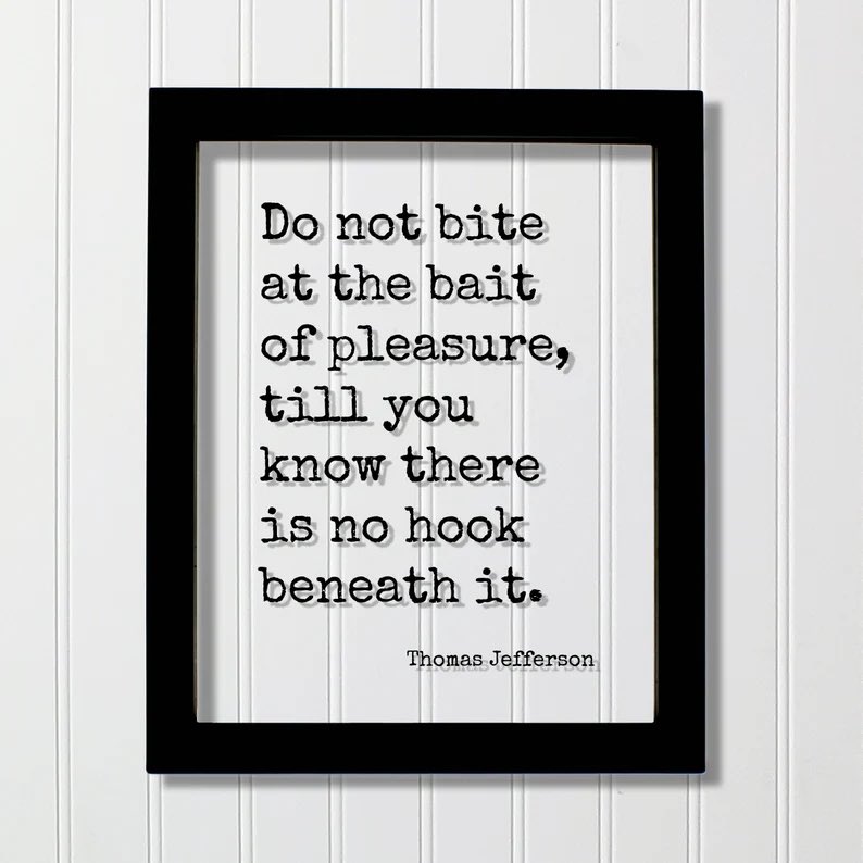 Love this by Thomas Jefferson