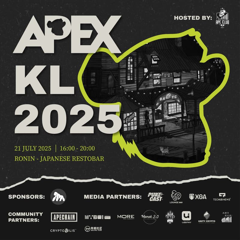 MalaysiaApeYC's tweet image. 🦍 Join us for Chill Drinking with Apes - APEX KL 2025! 🍻

Connect with BAYC/MAYC holders, Web3 degens, &amp;amp; industry leaders at this exclusive event hosted by Malaysia Ape Club (MAC) during Malaysia Blockchain Week.

🙌 Thanks to our sponsor @ApeCoin DAO

#APEXKL2025  @BoredApeyc