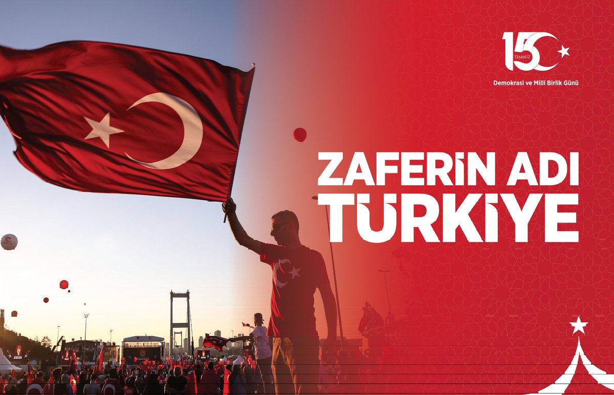 #ZaferinAdıTürkiye 
#15TemmuzDemokrasiveMilliBirlikGünü 
#15Temmuz