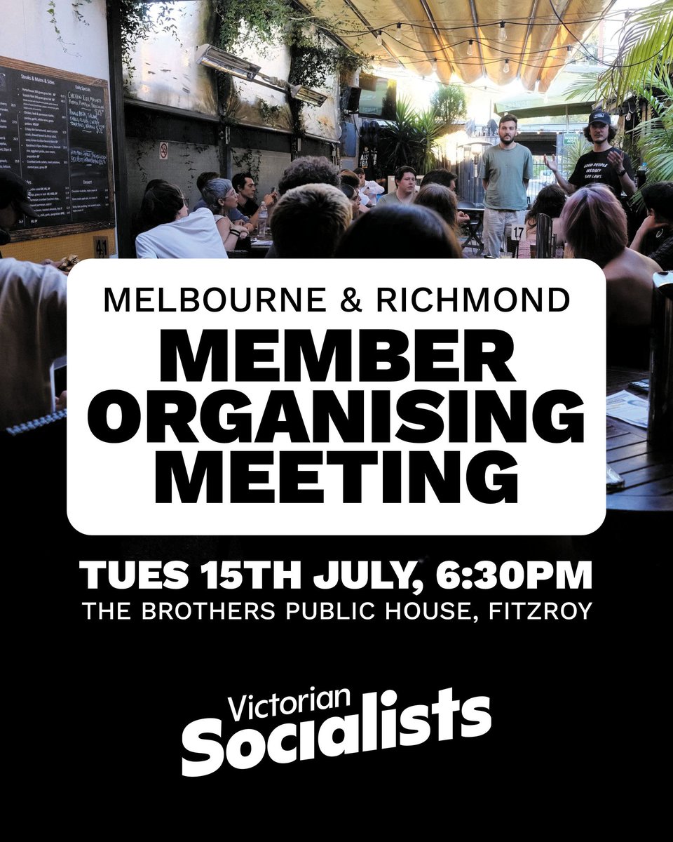 Tonight! 6:30pm at the Brothers Public House, 42 Johnston St, Fitzroy - a meeting for VS members in the electorates of Melbourne and Richmond to start discussions of our plan for the 2026 state election and other campaign activities on a local level. Come along and get involved!