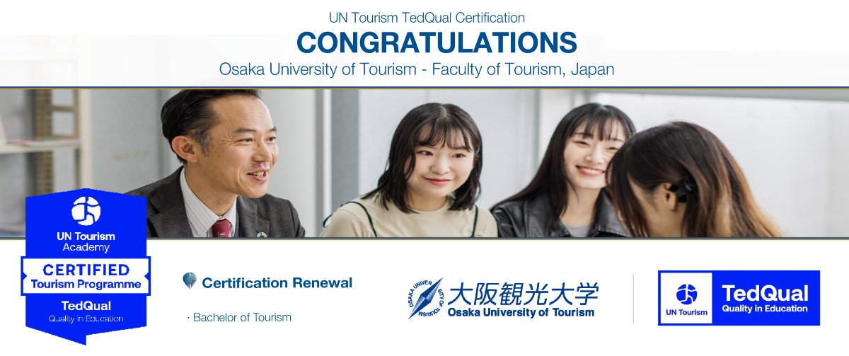 UNWTOAcademy's tweet image. 🏅 Today's CONGRATULATIONS are to the Faculty of Tourism at Osaka University of Tourism (Japan) 🇯🇵, for reviewing the #UNWTOTedQual Certification for 1 #tourism #education program! 👏👏👏👏
#untourismtedqualnetwork
#qualityeducation