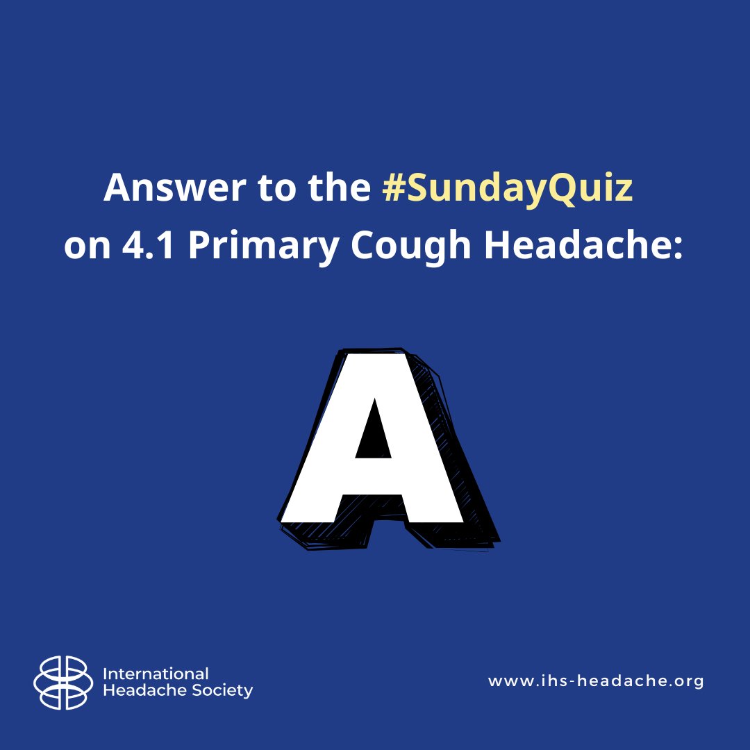 ihs_official's tweet image. #SundayQuiz Answer: A is Incorrect.
This week’s question asked:
Which of the following statements about ICHD-3 criteria for Primary Cough Headache (4.1) is INCORRECT?
Let’s break it down:
❌ A) It lasts between 1 second and 1 hour
This is incorrect. According to ICHD-3,…