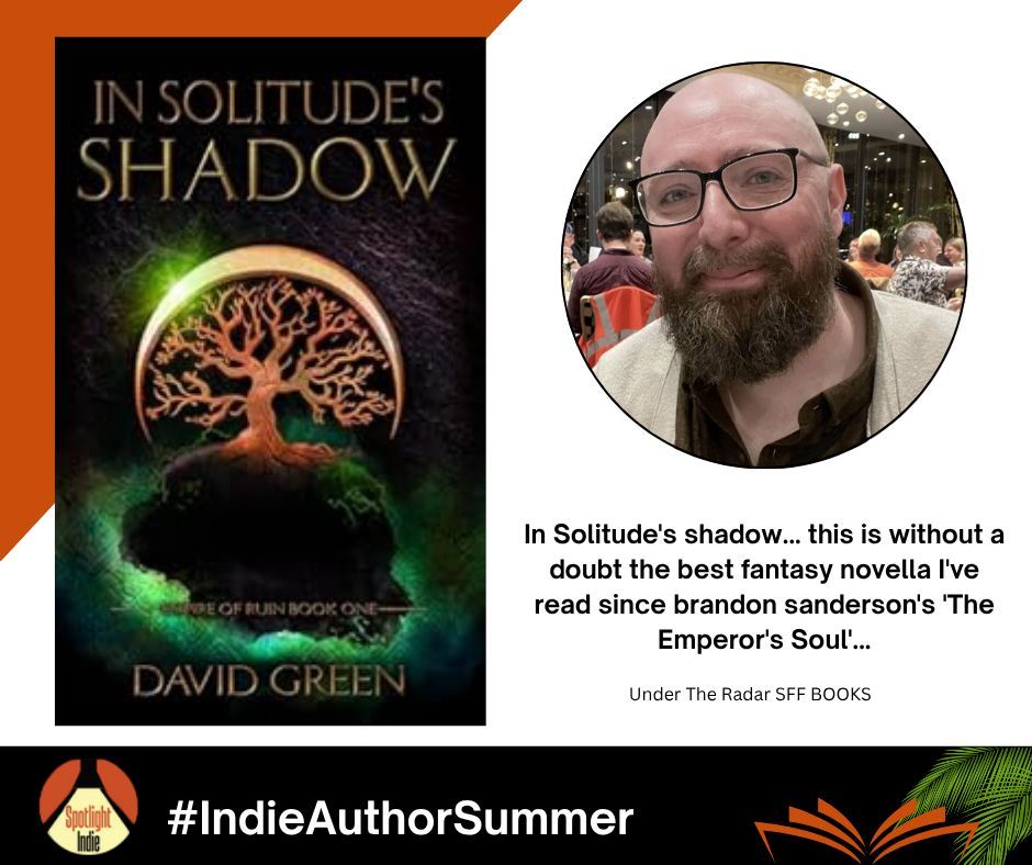 #IndieAuthorSummer day 15: Ready to discover a new author? Check out <a href="/DavidGreenWrite/">David Green Writer</a>, author of In Solitude's Shadow at davidgreenwriter.com. Already read the author's work and loved it? Consider sharing this post to boost their books. #WritingCommunity #IndieBooks