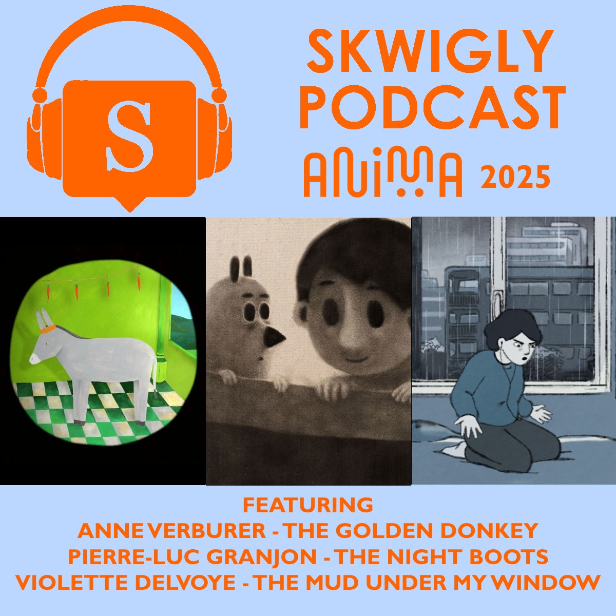 skwigly's tweet image. Today on Skwigly we return to Anima Brussels for a Podcast Special where we get director insights from some of the award winning filmmakers from the 2025 edition. Stream using the link or subscribe with your fave podcast provider! #podcast #animation skwigly.co.uk/podcasts/skwig…
