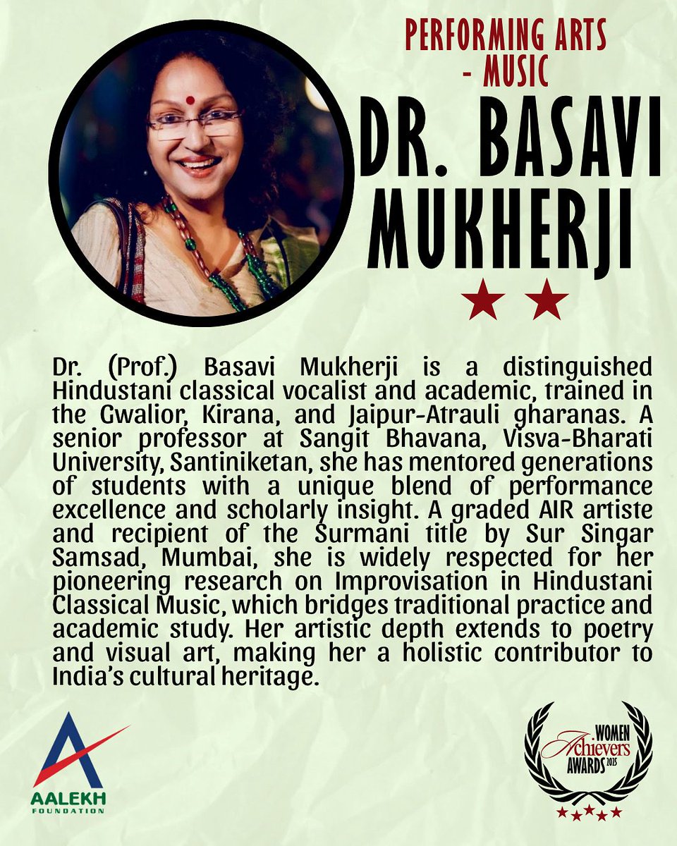 AalekhFoundOrg's tweet image. Among the 20 inspiring women honoured at the Aalekh Foundation Women Achievers’ Award 2025 (3rd Edition), Dr. (Prof.) Basavi Mukherji is celebrated for her extraordinary contribution to Hindustani classical music and performing arts.
#AalekhAchievers2025 #MusicAndMentorship
