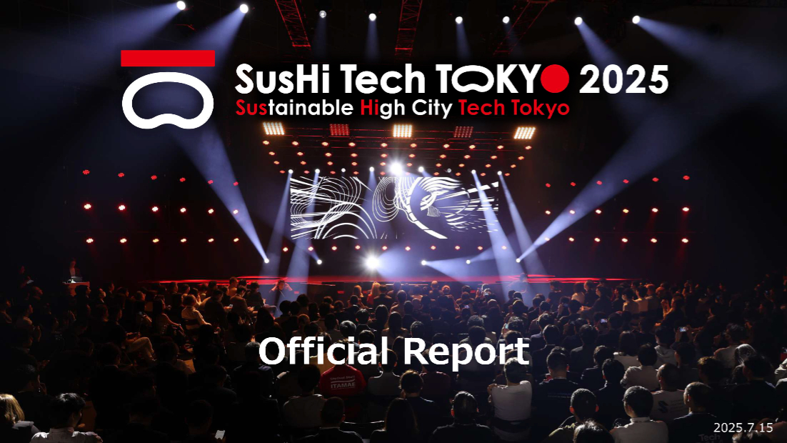 📢 [SusHi Tech Tokyo 2025 Official Report &amp; Digest Video Now Available!]

Over 57,000 participants gathered at #STT2025, bringing together startups, VCs, cities, and students from 100 countries and regions.
We’ve published the Official Report summarizing this record-breaking