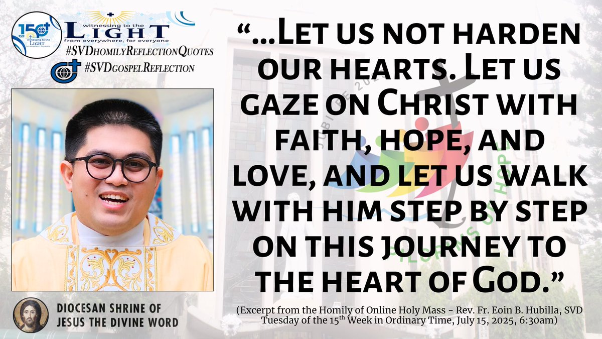 WORDinUS's tweet photo. #SVDhomilyReflectionQuotes #SVDgospelReflection
(Excerpt from the Homily of Online Holy Mass - Rev. Fr. Eoin B. Hubilla, SVD - Tuesday, July 15, 2025, 6:30am)
#SVD #DSJDW #CtKMS #SVDmission
#ThinkSVD #ThinkMission
#commitedToHISmission
#RootedInTheWORD https://t.co/XOUZCOlRZQ