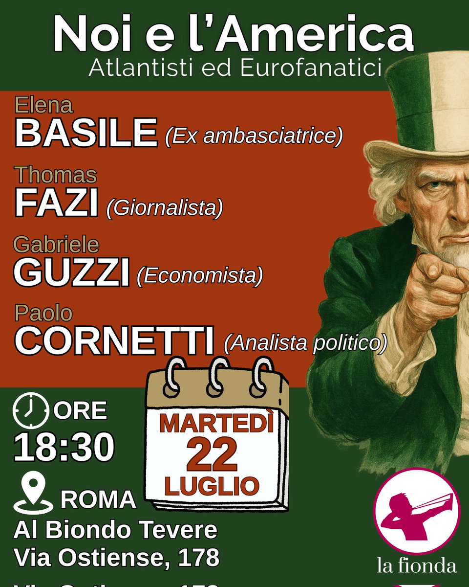 RivistaLaFionda's tweet image. 📣 NOI E L’AMERICA
🌍 Atlantisti ed Eurofanatici
🗓 MARTEDÌ 22 LUGLIO — 🕡 ore 18:30
📍 Al Biondo Tevere, Via Ostiense 178 — ROMA
In occasione dell’uscita del nuovo numero della rivista La Fionda, ci troviamo per una discussione a più voci sul rapporto tra Italia, Unione Europea…