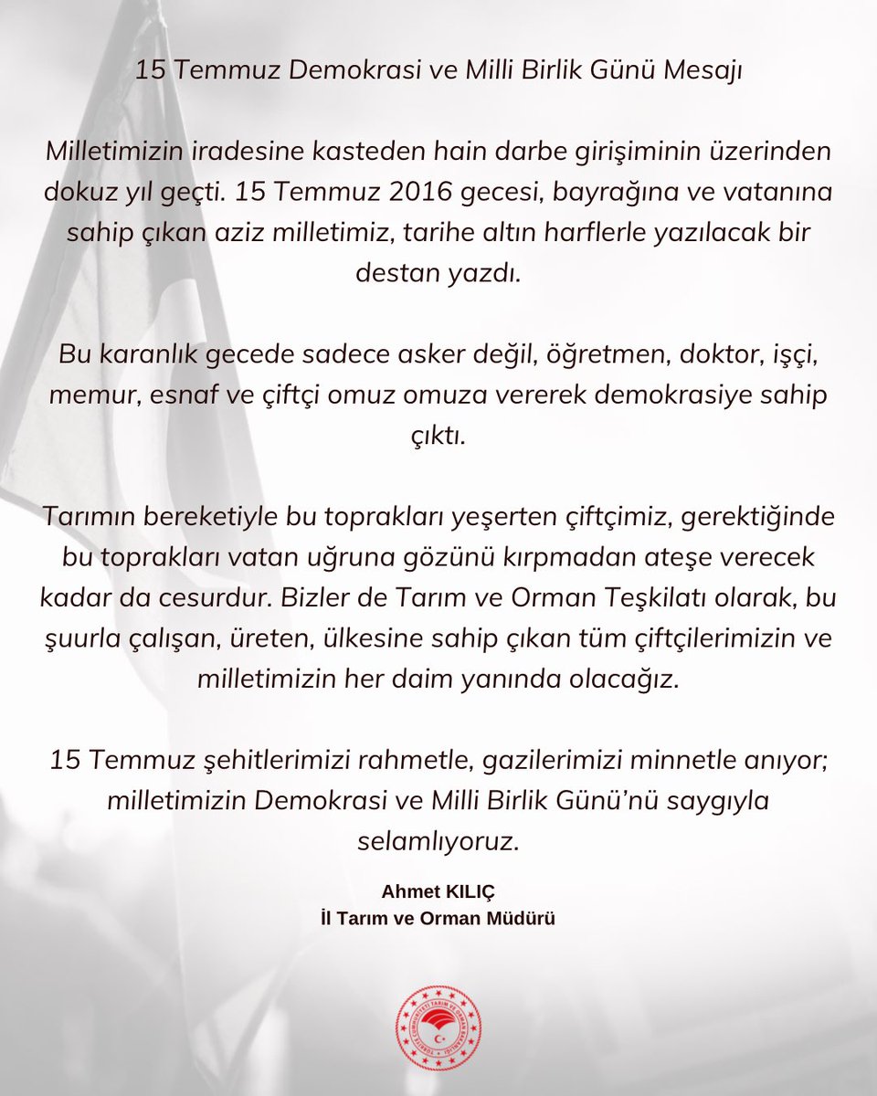 İl Müdürümüz’ün Demokrasi ve Milli İrade Günü Mesajı