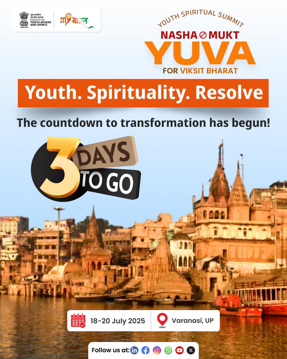 NYKS India (@nyksindia) on Twitter photo 3 Days to Go! Varanasi is gearing up for the vision of a Nasha Mukt Bharat.
Get ready to witness a powerful confluence of youth, spirituality & purpose at the Youth Spiritual Summit in Varanasi.
#NashaMuktYuva #MYBharat
<a href="/mansukhmandviya/">Dr Mansukh Mandaviya</a> <a href="/khadseraksha/">Raksha Khadse</a> 3 Days to Go! Varanasi is gearing up for the vision of a Nasha Mukt Bharat.
Get ready to witness a powerful confluence of youth, spirituality & purpose at the Youth Spiritual Summit in Varanasi.
#NashaMuktYuva #MYBharat
<a href="/mansukhmandviya/">Dr Mansukh Mandaviya</a> <a href="/khadseraksha/">Raksha Khadse</a>