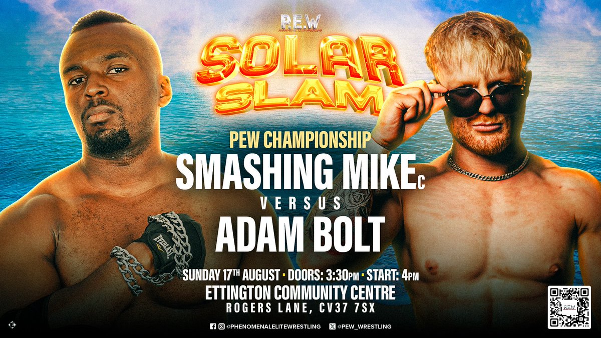 PEW_wrestling's tweet image. 🔥 MAIN EVENT ANNOUNCEMENT – SOLAR SLAM 🔥

The heatwave hits its peak at P.E.W: Solar Slam as the World Champion, Smashing Mike, puts it all on the line in a summer blockbuster showdown against Adam Bolt!

SUMMER BANGER 

🎟️ GET YOUR TICKETS NOW
👉 buytickets.at/phenomenalelit…