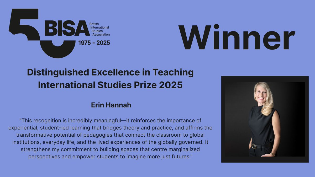 Our distinguished excellence in Teaching International Studies 2025 Prize was awarded to <a href="/ErinHannah2/">Prof. Erin Hannah</a> from <a href="/KingsAtWestern/">King's at Western</a> 🎉
 
Awarded for 'the significant evidence of how inspirational Dr. Hannah is as a teacher.' 🌟

Read more about our winners here 👉 bisa.ac.uk/news/bisa-2025…