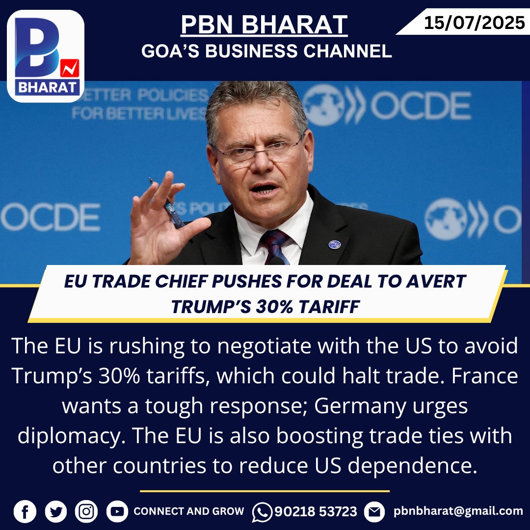 PBNBHARAT's tweet image. EU Trade Chief Pushes for Deal to Avert Trump’s 30% Tariff
#EUTariffs #USTrade #TrumpTariffs #EUUSRelations #TradeDeal #GlobalTrade