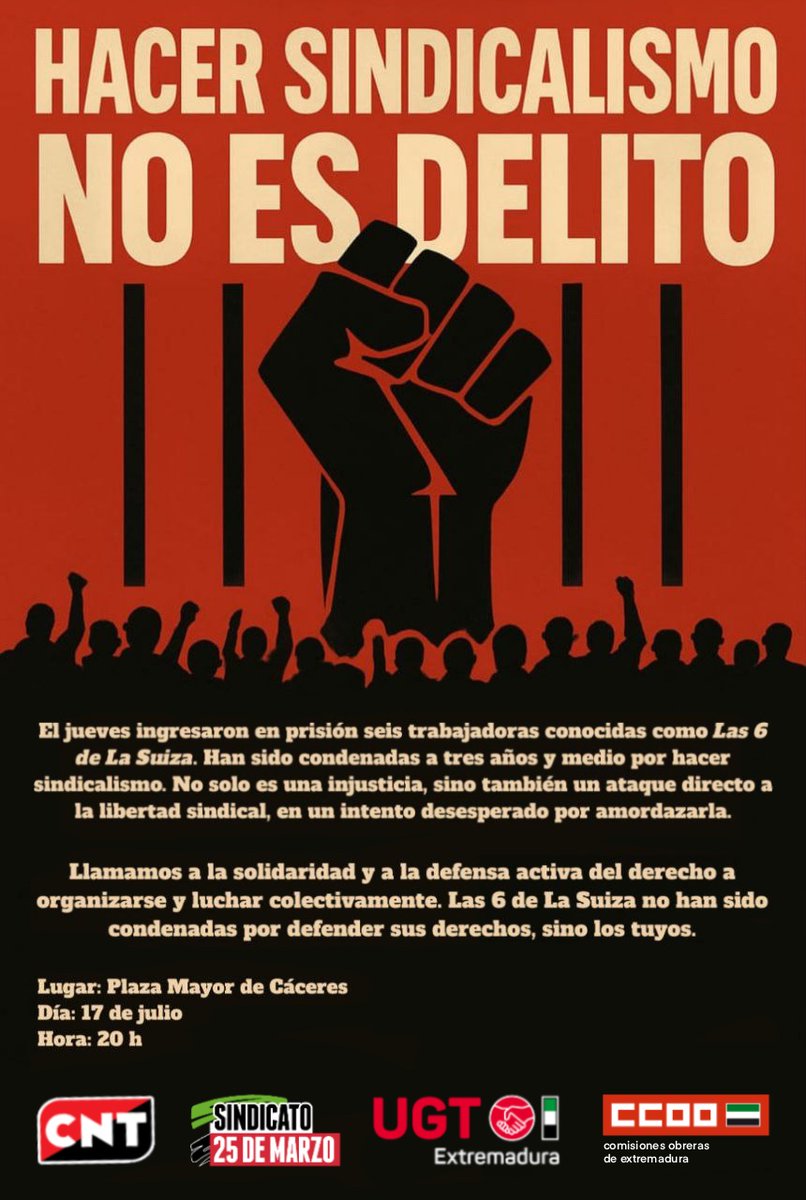🔴 CCOO anima a la ciudadanía extremeña a participar en la concentración de este jueves, 17 de julio, en Cáceres para protestar para la detención de las seis trabajadoras conocidas como “Las 6 de la Suiza”. 

📍⏱📆 La movilización sindical será a las 20 horas en la Plaza Mayor