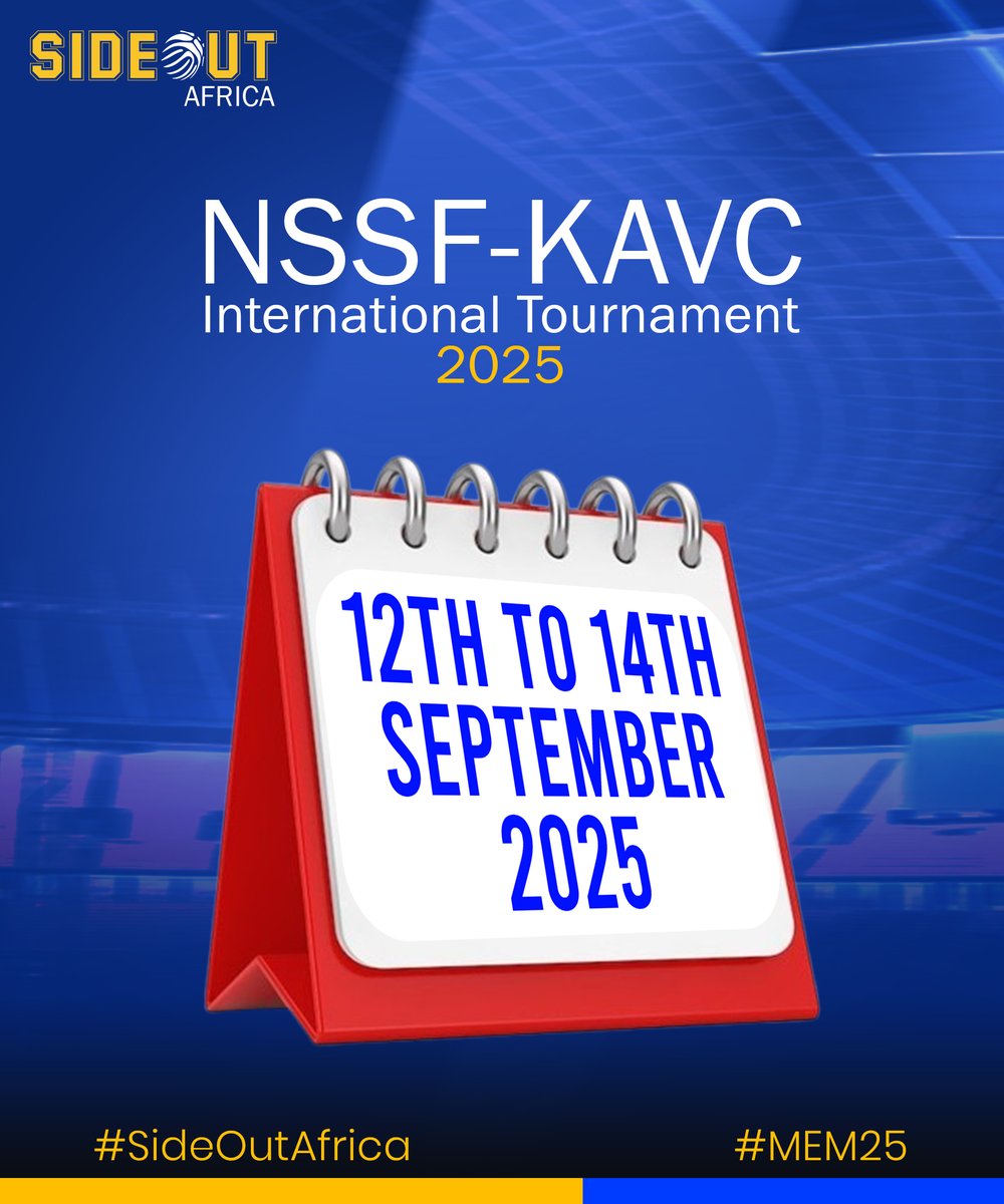 Confirmed! 
The NSSF KAVC International Volleyball Tournament is set for September 12th-14th 2025 in Kampala. 
Which teams are you excited to see?

#SideOutAfrica | #MEM25