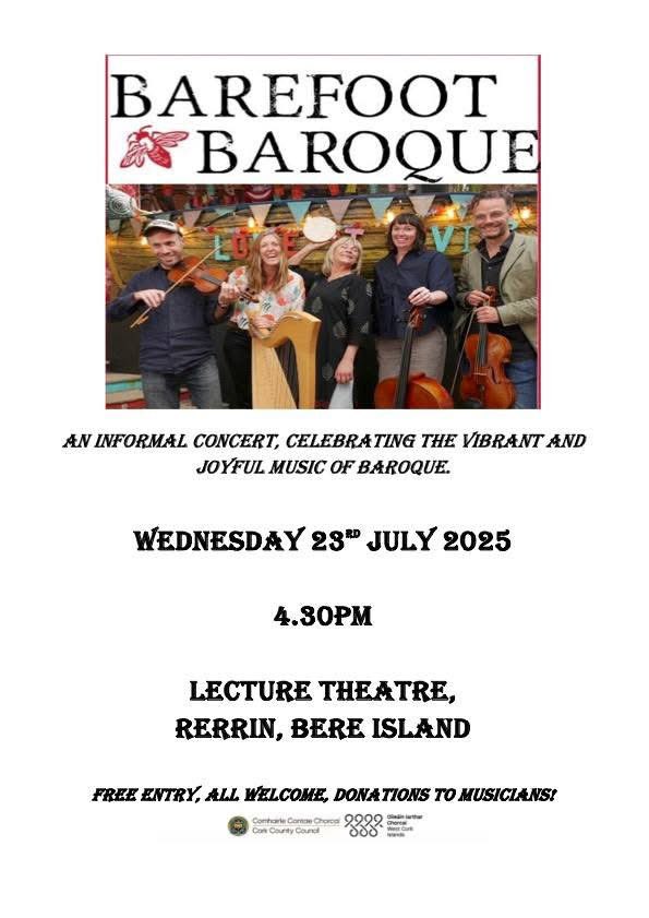 Join us for a classical music concert on Bere Island on Wednesday 23rd July at the Lecture Theatre, Rerrin.