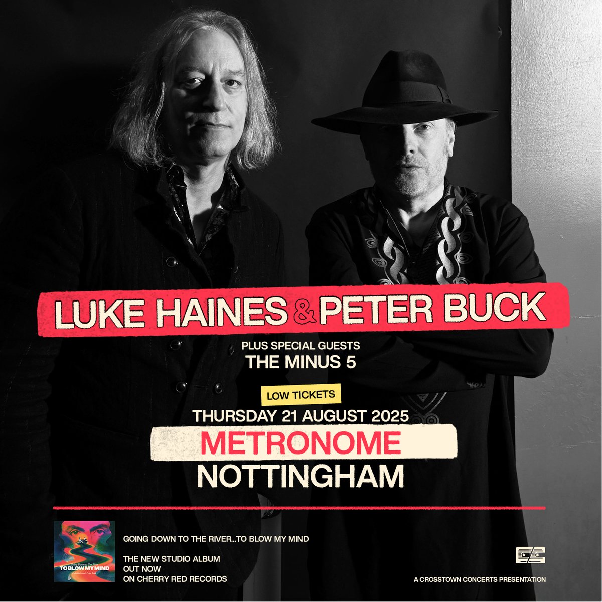MetronomeNotts's tweet image. Hit play on @LukeHaines_News and Peter Buck's new album "Going Down To the River...To Blow My Mind", out now, and catch them live at Metronome, Nottingham on Thursday 21 August.
Book tickets 👉: shorturl.at/ZWFtC