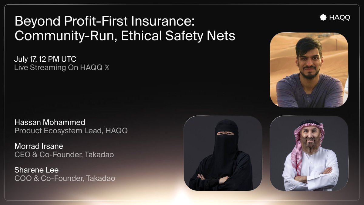HAQQ Network (@the_haqqnetwork) on Twitter photo The insurance industry puts profit before people.
What if we flipped the model, built on ethics, transparency, and community care?
🎙️This Thursday, we go live with <a href="/justmeuae/">Morrad Irsane</a> and <a href="/lee_sha_rene/">sharene.eth</a>, co-founders of <a href="/takadao_io/">TAKADAO</a>, a Sharia-compliant ecosystem that empowers members to The insurance industry puts profit before people.
What if we flipped the model, built on ethics, transparency, and community care?
🎙️This Thursday, we go live with <a href="/justmeuae/">Morrad Irsane</a> and <a href="/lee_sha_rene/">sharene.eth</a>, co-founders of <a href="/takadao_io/">TAKADAO</a>, a Sharia-compliant ecosystem that empowers members to