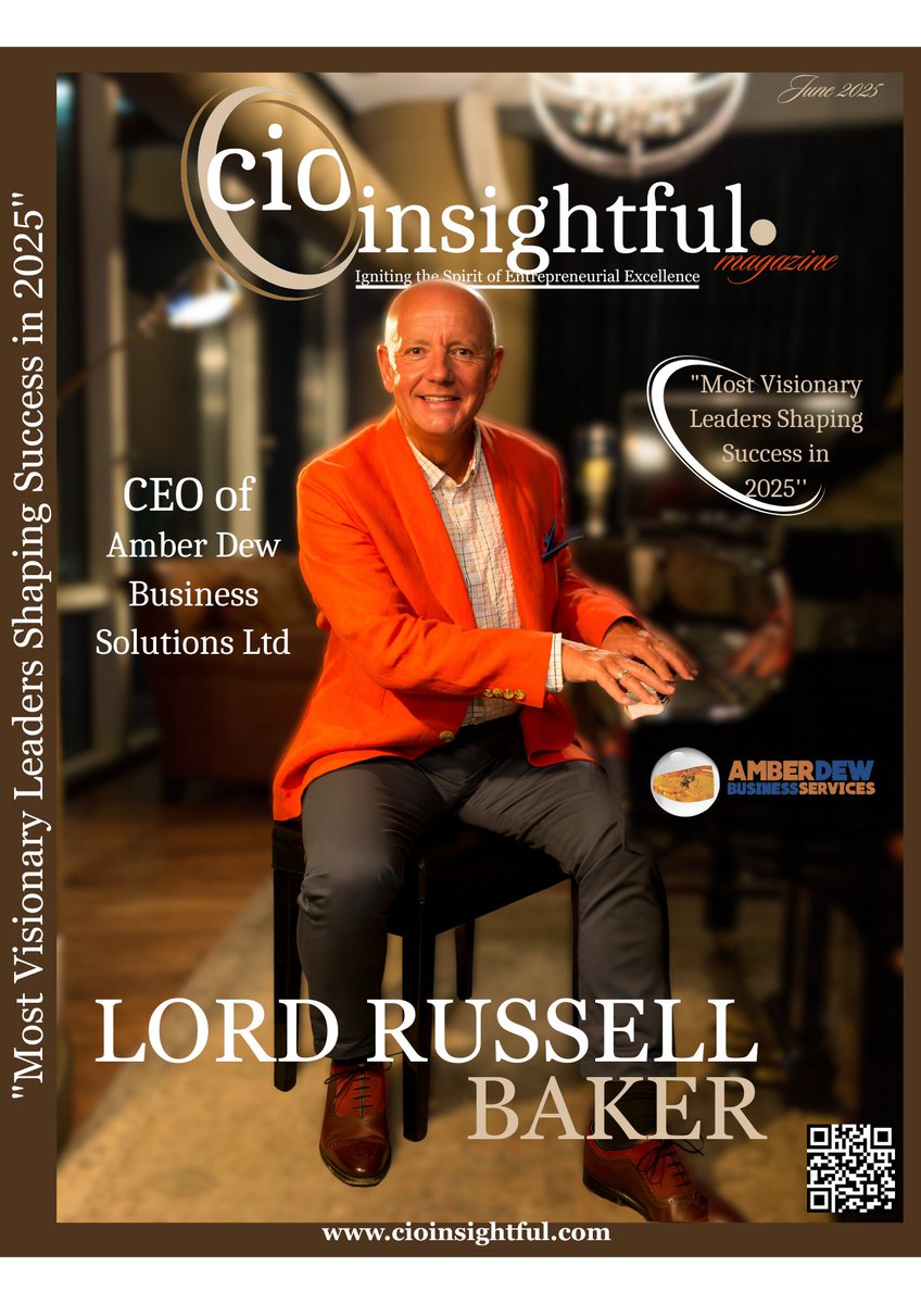 cioinsightful's tweet photo. Vision. Strategy. Impact.
Meet Lord Russell Baker, CEO of Amber Dew Business Solutions Ltd — featured as one of the Most Visionary Leaders Shaping Success in 2025 by CIO Insightful.
A leader turning bold ideas into real-world success.
#RussellBaker #CIOInsightful https://t.co/WNPDAW1s4s