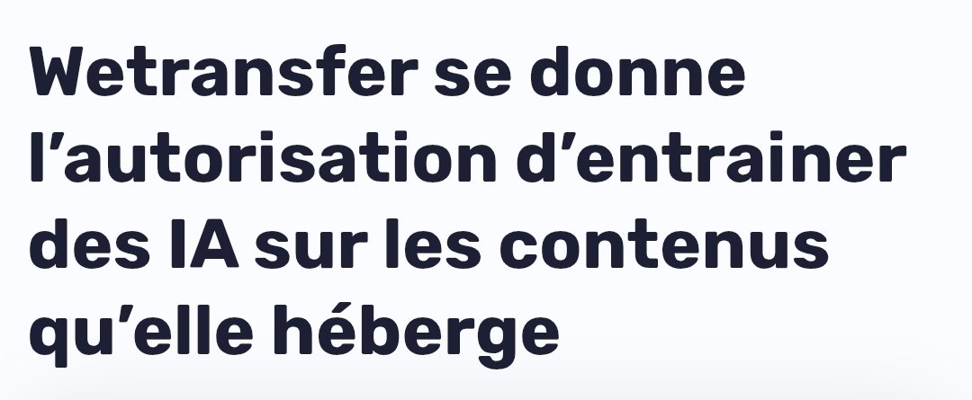 Dans la section « Licence pour WeTransfer » l'entreprise affirme : « Vous nous accordez par la présente une licence perpétuelle, mondiale, non exclusive, libre de redevances, transférable et pouvant faire l'objet d'une sous-licence pour utiliser votre contenu à des fins