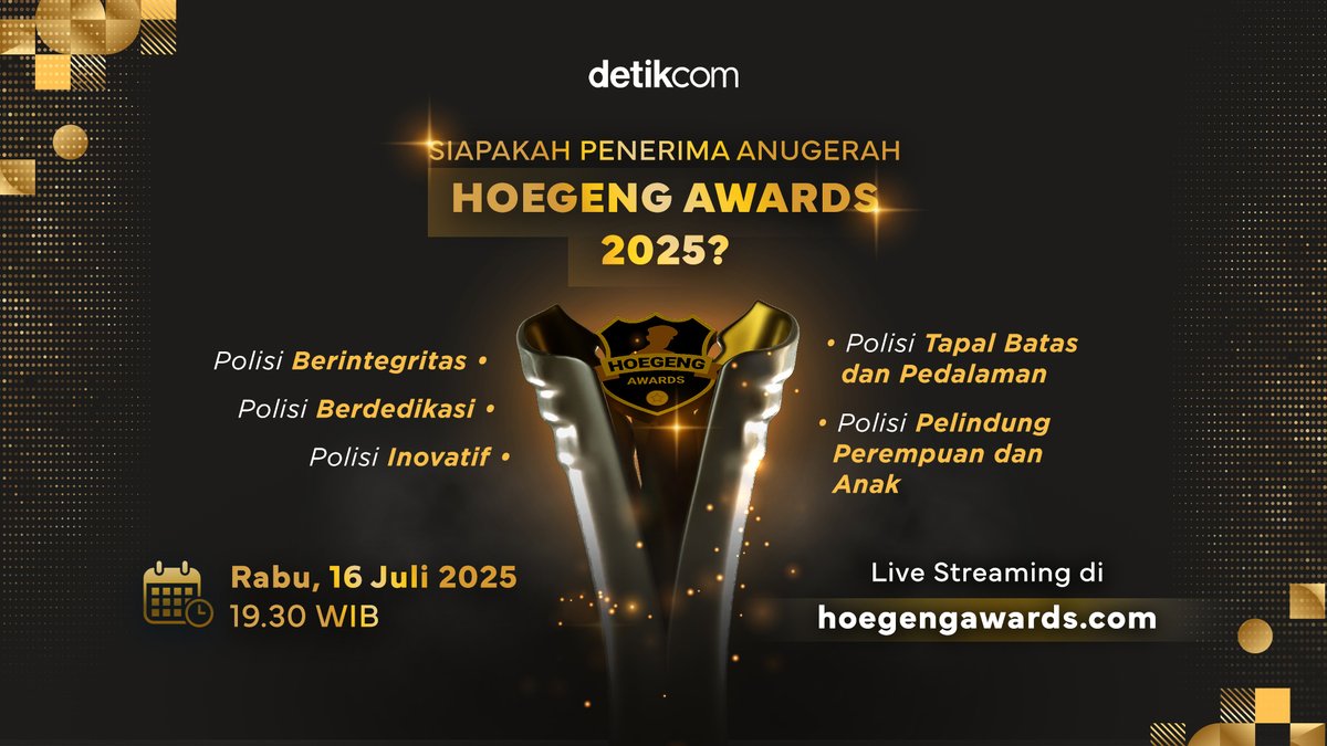 Malam puncak penganugerahan Hoegeng Awards 2025 akan digelar besok. Akan ada 5 sosok polisi teladan yang terpilih menerima penghargaan Hoegeng Awards 2025.⁣

Saksikan live streamingnya pukul 19.30 WIB di hoegengawards.com