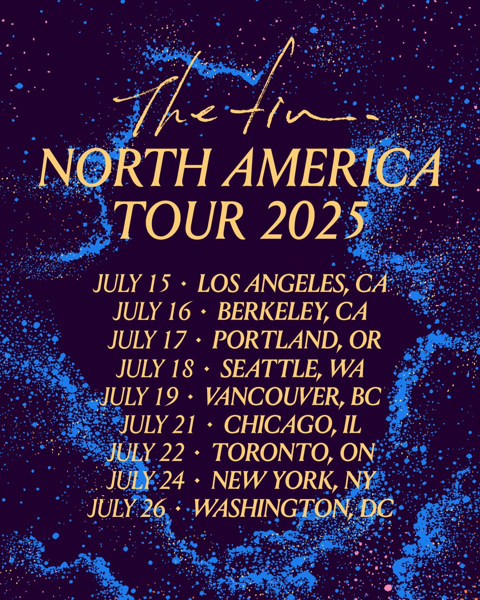 The fin. North America Tour 2025   

July 15 | Los Angeles, CA - El Cid  w/Minji
July 16 | Berkeley, CA - Cornerstone  w/Tauwoo
July 17 | Portland, OR - Kenton Club  w/collar de lunas, joe ball (DJ set)
July 18 | Seattle, WA - Madame Lou’s  w/LCN!
July 19 | Vancouver, BC - Fox
