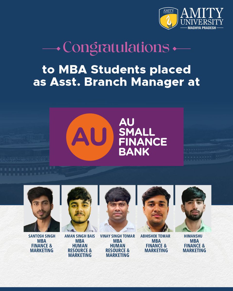 Heartiest congratulations to our brilliant MBA students for getting placed at AU Small Finance Bank as Assistant Branch Managers.

Wishing you all continued success and an exciting professional journey ahead.

#AmityPlacements #AmityUniversityMadhyaPradesh #AUSmallFinanceBank