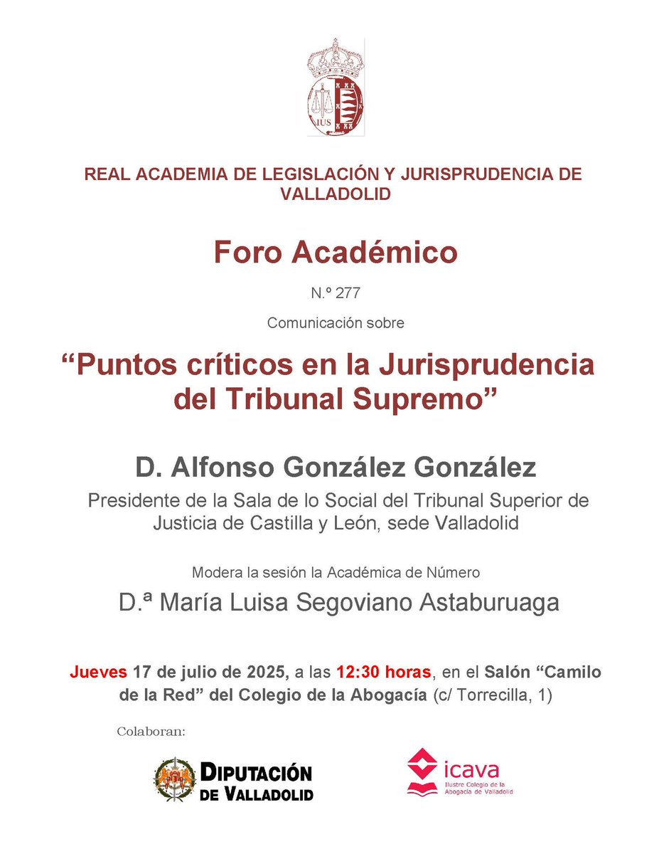 RealAcademiaVa's tweet photo. El jueves 17 julio intervendrá en el Foro Académico D. Alfonso González González, Presidente Sala Social TSJ de CyL (sede Valladolid) sobre “Puntos críticos en la jurisprudencia del TS”
@Dip_Va
@icavalladolid
@AAJValladolid
@ICAPalencia
@AAJPalencia https://t.co/7LGPr6Z6d4