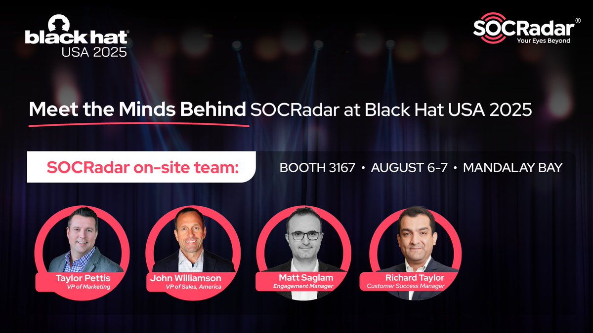 Big news! SOCRadar’s leadership team is heading to #BlackHatUSA 2025!
Catch us at Booth #3167 to explore cutting-edge cyber defense solutions.
Let’s connect, talk threats, &amp; level up security!

#BHUSA2025 #CyberSecurity #SOCRadar #CyberDefense #Infosec