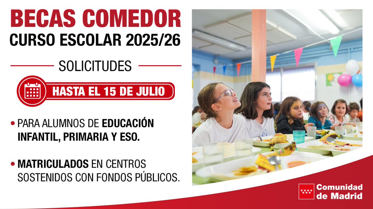 🍉 Hoy es el último día para solicitar para las becas de Comedor Escolar para el curso 2025/2026

📍 Recuerda incluir los datos básicos y que firmen la petición todos los mayores de edad que figuren en la solicitud.

📲 + info: c.madrid/3bbrk17
