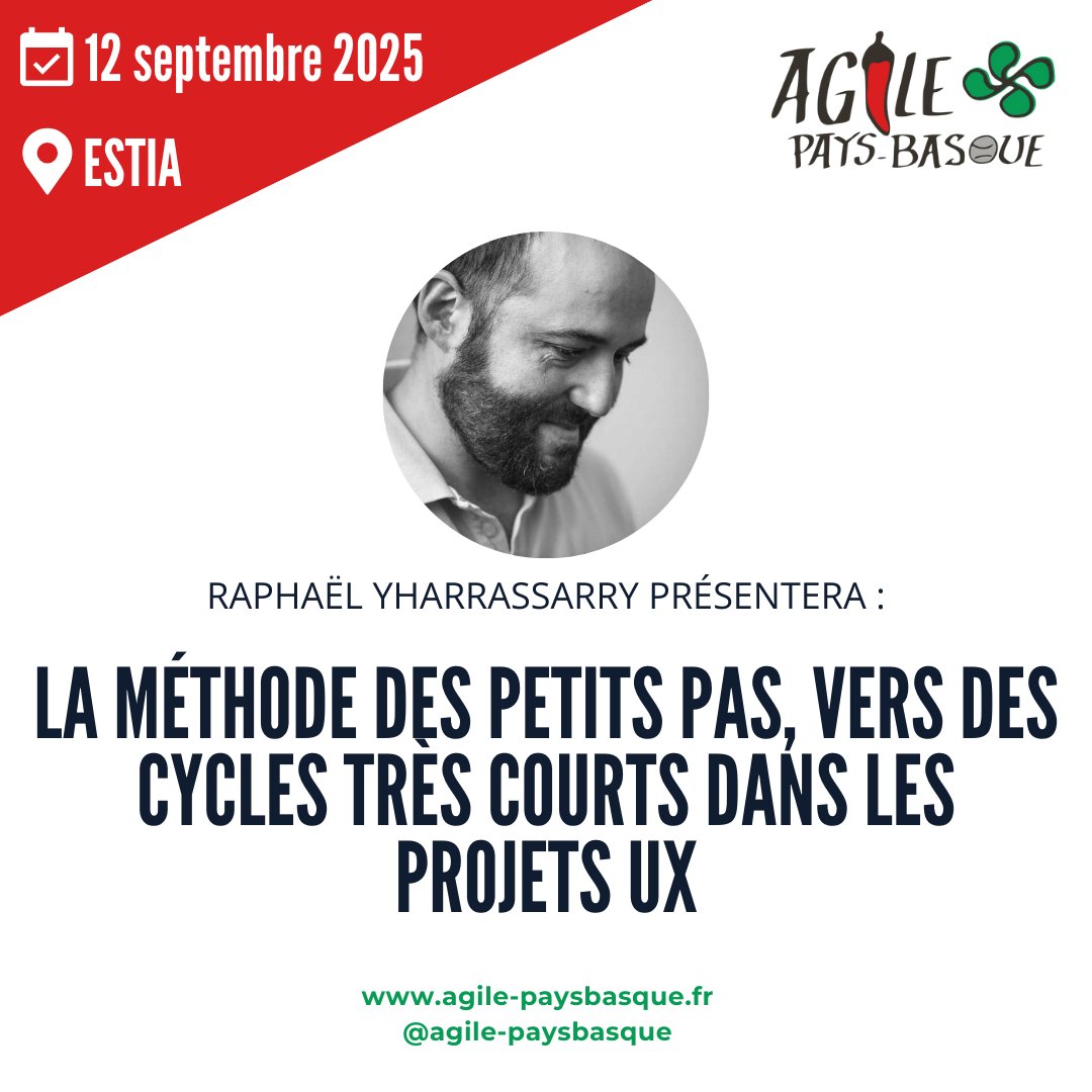 agilepb's tweet image. 🎤 Raphaël Yharrassarry sera sur scène à Agile Pays Basque 2025 !
🗣️ Talk : "La méthode des petits pas, vers des cycles très courts dans les projets UX."
👉 La billetterie : helloasso.com/associations/a…
👉 Le programme : agile-paysbasque.fr/programme/