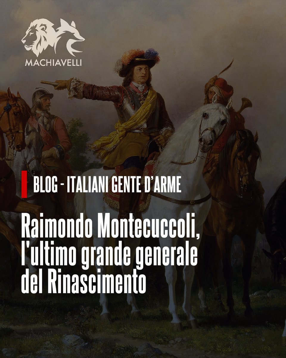 Machiavelli_it's tweet image. 💻 BLOG - Raimondo Montecuccoli, l’ultimo grande generale del Rinascimento
✍️ di Paolo Rodolfo Carraro
⚔️ Raimondo Montecuccoli, condottiero modenese del XVII secolo, fu un genio militare del Sacro Romano Impero. Feldmaresciallo, stratega, matematico e teorico, gettò le basi…